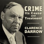 Crime: Its Cause and Treatment