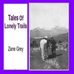 Tales Of Lonely Trails