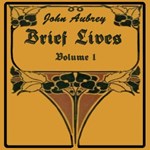 Brief Lives Volume I