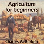 Agriculture for Beginners