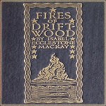 Fires of Driftwood