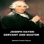 Joseph Haydn; Servant And Master