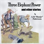 Three Elephant Power and Other Stories