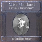 Miss Maitland, Private Secretary