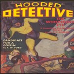 Hooded Detective: 6 Action Packed Pulp Detective Stories