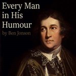 Every Man In His Humour