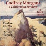 Godfrey Morgan: a Californian Mystery