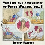 Life and Adventures of Peter Wilkins, Volume 1