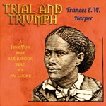 Trial and Triumph