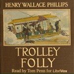 Trolley Folly