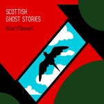 Scottish Ghost Stories