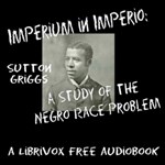 Imperium in Imperio: A Study of the Negro Race Problem