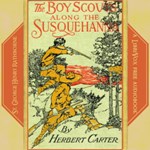 Boy Scouts Along the Susquehanna