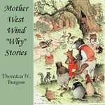 Mother West Wind 'Why' Stories