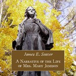 Narrative of the Life of Mrs. Mary Jemison