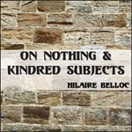 On Nothing & Kindred Subjects