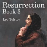 Resurrection, Book 3