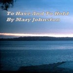 To Have And To Hold