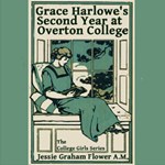 Grace Harlowe's Second Year at Overton College