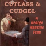 Cutlass and Cudgel