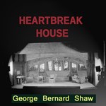 Heartbreak House