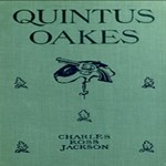 Quintus Oakes: A Detective Story