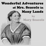 Wonderful Adventures of Mrs. Seacole in Many Lands