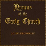 Hymns of the Early Church