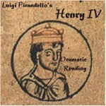 Henry IV, A Tragedy in Three Acts