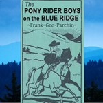 Pony Rider Boys on the Blue Ridge