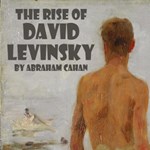 Rise of David Levinsky